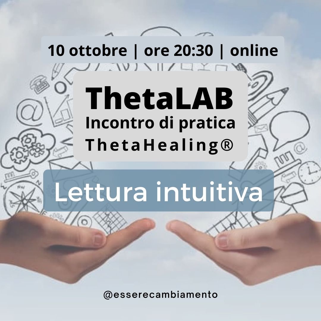 Incontro di pratica: La lettura intuitiva | ThetaHealing® Lab